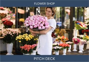 Grow Your Investment with Blooms: Flower Shop Pitch Deck