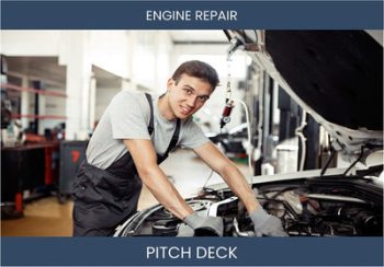 Rev Up Profits: Engine Repair Business Investor Pitch Deck