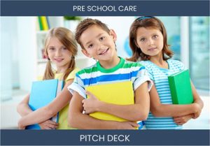 Unlocking Early Education: Preschool Investor Pitch Deck
