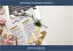Wedding Planner Agency Investor Pitch: Crafting Unforgettable Big Days