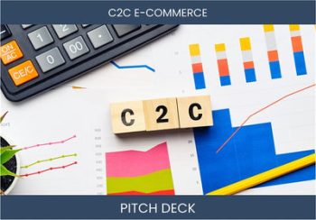 C2C Pitch Deck: Boost Your Business Investment Potential!