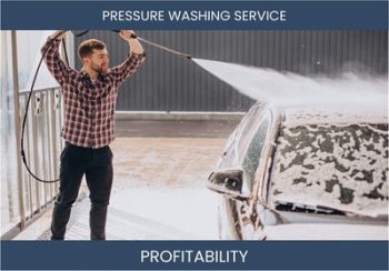 A Comprehensive Guide to Starting a Pressure Washing Business