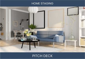 Maximize ROI with Home Staging: Investor Pitch Deck Example