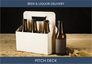 Boosting Beer Sales: Liquor Delivery Business Investor Pitch Deck