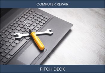 Revolutionize Computer Repair Business with our Investor Pitch Deck