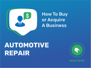Maximize Your Acquisition: Automotive Repair Business Checklist