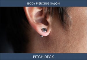Body Piercing Salon: Opportunity to Invest in a Trending Industry!