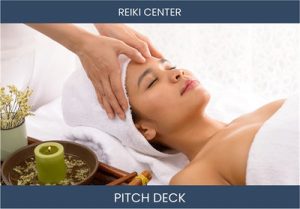 Unlock Profitable Healing Opportunities with Reiki Center: Investor Pitch Deck
