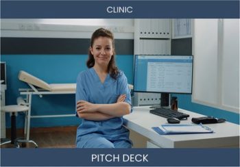 Revolutionize Healthcare Investing: Our Clinic Investor Pitch Deck