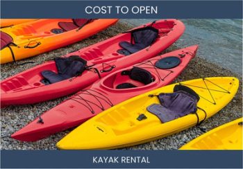 How Much Does It Cost To Start Kayak Rental Business