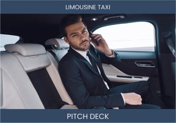 Rev Up Your Investment: Limo Taxi Business Pitch Deck Example