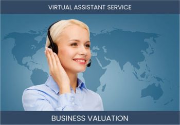 How to Accurately Value a Virtual Assistant Service Business