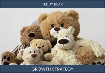 Boost Sales & Profit for Your Teddy Bear Manufacturing Business