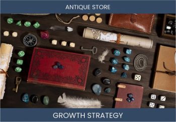 Boost Sales & Profit at Your Antique Store - Top Strategies