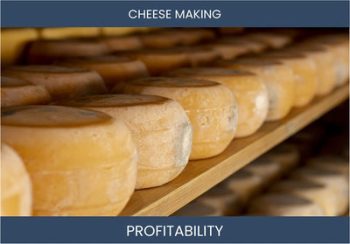 The Ultimate Guide to Cheese Making Profitability: 7 FAQs Answered!