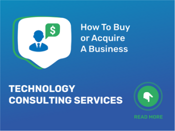 Master the Checklist: Buying a Tech Consulting Services Business!