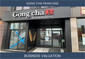 How to Properly Value a Gong Cha Franchisee Business
