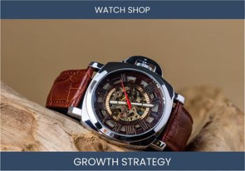 Boost Watch Shop Sales: Proven Profit Strategies
