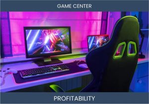 Game Center Profitability Unwrapped: Answering the Top 7 Questions