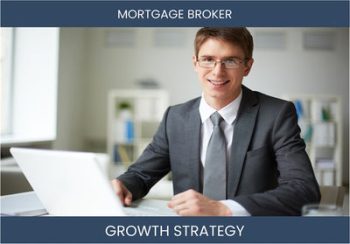 Boost Your Mortgage Broker Sales with These Profit Strategies