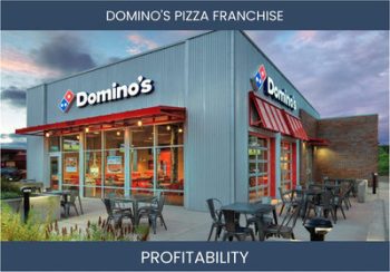 Craving the Answers: Unveiling the 7 FAQs on Domino's Profitability!