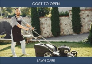 How Much Does It Cost To Start Lawn Care