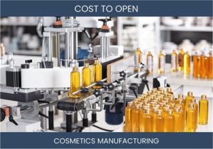How Much Does It Cost To Start Cosmetics Manufacturing Business