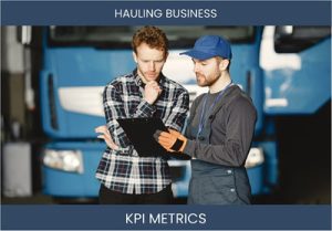 What are the Top Seven Hauling Business KPI Metrics. How to Track and Calculate.