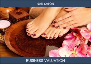 Unlocking the Secrets to Valuing Your Nail Salon Business