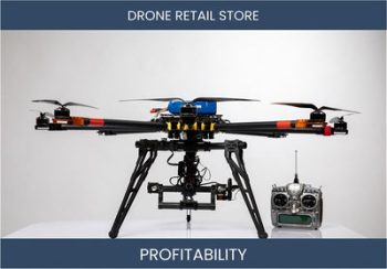 Everything You Need to Know When Setting Up a Drone Retail Store