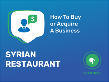 Acquire a Thriving Syrian Restaurant: Uncover the Essential Checklist!