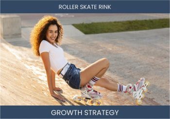 Boost Your Roller Skate Rink Sales: Profit Strategies