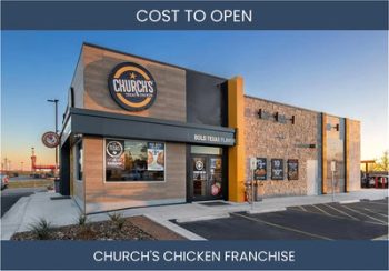 How Much Does It Cost To Start Church'S Chicken Franchise