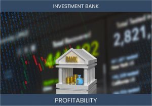 Maximizing Profit Potential when Investing in a Profitable Investment Bank