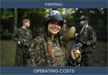 Paintball Business Operating Costs