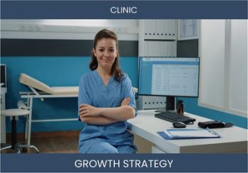 Boost Healthcare Clinic Sales & Profitability: Top Strategies