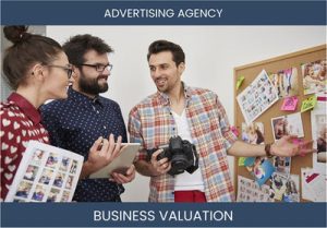 Mastering the Valuation Process for Traditional Advertising Agencies