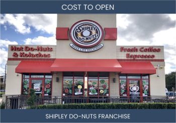 How Much Does It Cost To Start Shipley Do-Nuts Franchise