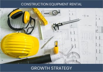 Boost Your Equipment Rental Business Profits with These Strategies
