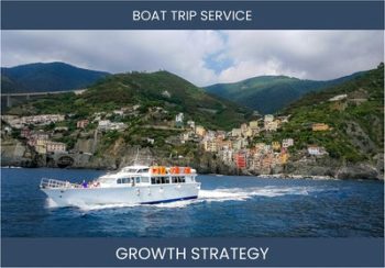 Boost Your Boat Trip Business Sales & Profit with Proven Strategies