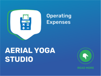 Optimizing Aerial Yoga Studio Finances: Reduce Operating Costs Now!