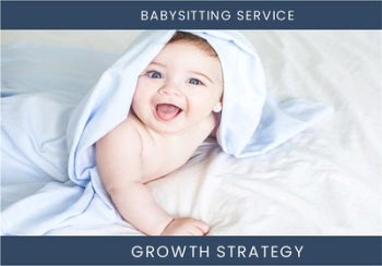 Boost Babysitting Revenue - Smart Strategies for Sales & Profit