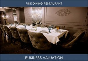 How to Value a Fine Dining Restaurant Business
