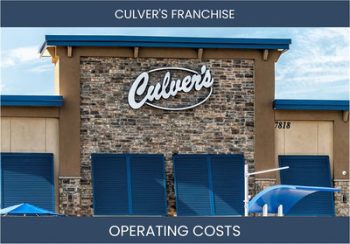 Culver's Franchise Operating Costs