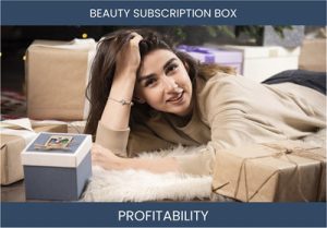 Uncovering the Profit Potential: Top 7 Beauty Box FAQ's