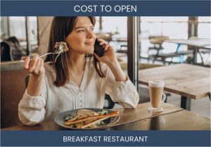 How Much Does It Cost To Start Breakfast Restaurant