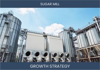 Sugar Mill Sales Boost: Profitable Strategies | Maximize Growth