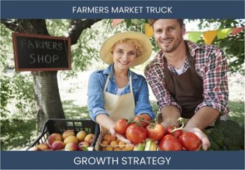 Boost Your Farmers Market Truck Sales & Profit