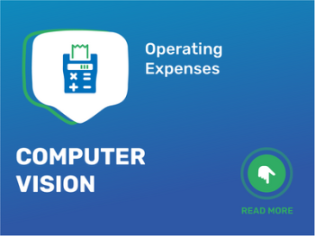 Optimize Business Expenses with Computer Vision: Boost Efficiency Now!