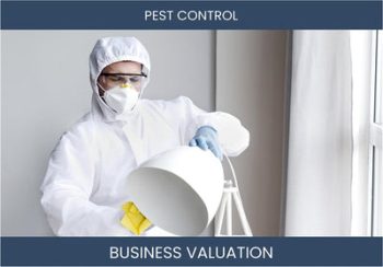 Valuing a Pest Control Business: Considerations and Methods